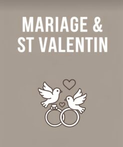mariage & St Valentin