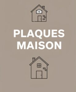Plaques Maison